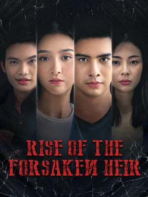 Постер: Rise of the Forsaken Heir
