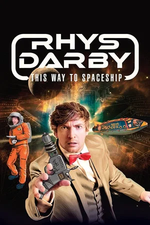Постер: Rhys Darby: This Way to Spaceship