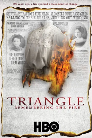 Постер: Triangle: Remembering the Fire