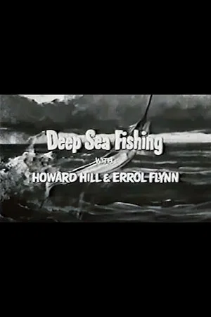 Постер: Deep Sea Fishing