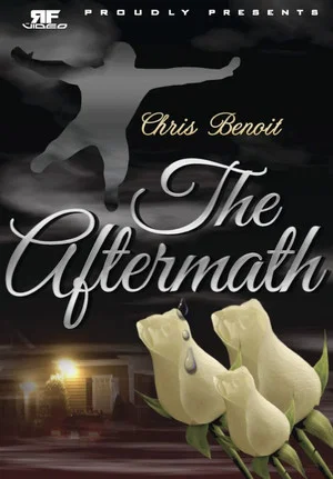 Постер: Chris Benoit: The Aftermath