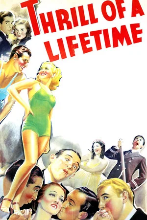 Постер: Thrill of a Lifetime