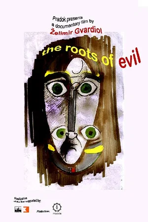 Постер: Roots of Evil