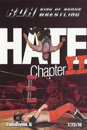 Постер: ROH: Hate - Chapter II