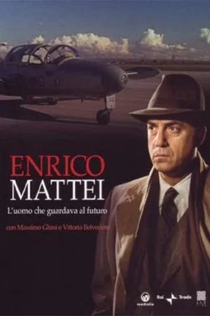 Постер: Enrico Mattei