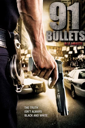Постер: 91 Bullets in a Minute