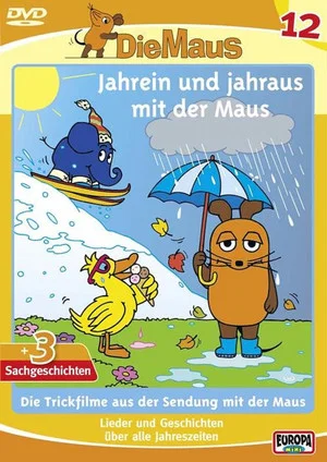 Постер: Die Maus 12 - Jahrein und jahraus mit der Maus