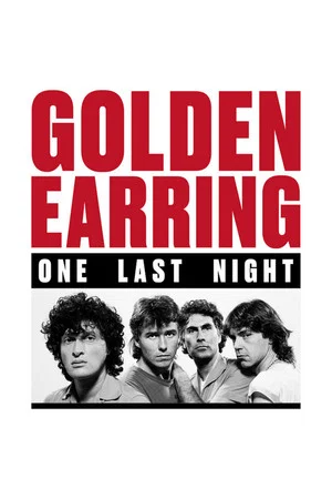 Постер: Golden Earring - One Last Night