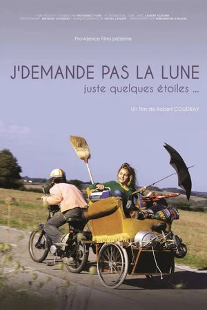Постер: J'demande pas la lune, juste quelques étoiles
