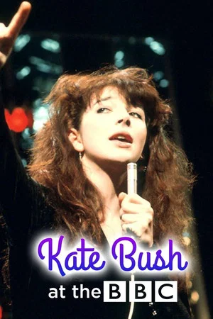 Постер: Kate Bush at the BBC