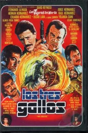 Постер: Los tres gallos