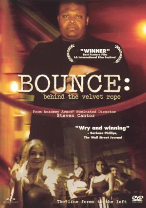Постер: Bounce: Behind The Velvet Rope