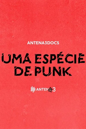 Постер: Uma Espécie de Punk