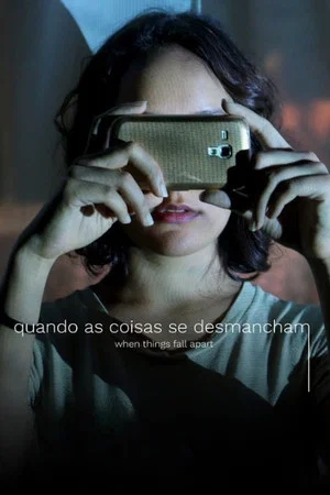 Постер: Quando as Coisas se Desmancham