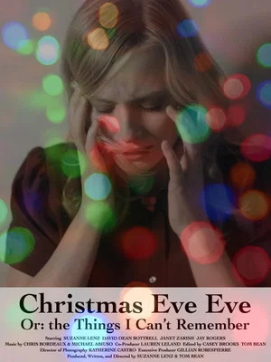 Постер: Christmas Eve Eve Or: the Things I Can't Remember