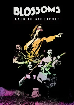 Постер: Blossoms - Back To Stockport