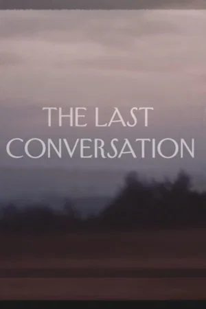 Постер: The Last Conversation