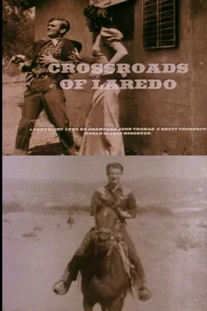 Постер: Crossroads of Laredo
