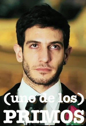 Постер: (Uno de los) primos