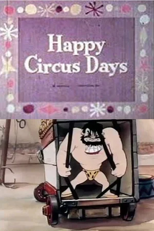 Постер: Happy Circus Days