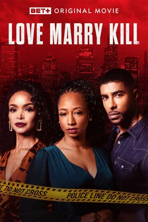 Постер: Love Marry Kill