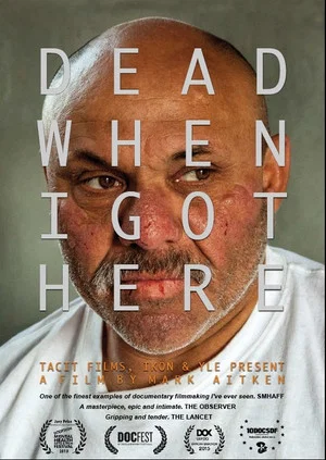 Постер: Dead When I Got Here