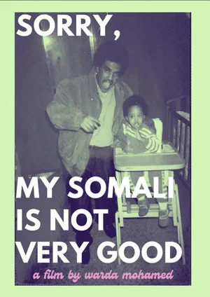 Постер: Sorry, My Somali Is Not Very Good