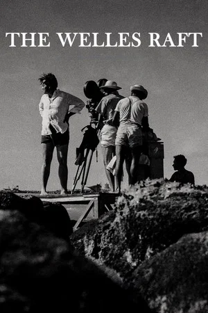 Постер: The Welles Raft