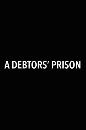 Постер: A Debtors' Prison