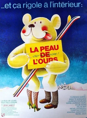 Постер: La peau de l'ours n'est pas à vendre