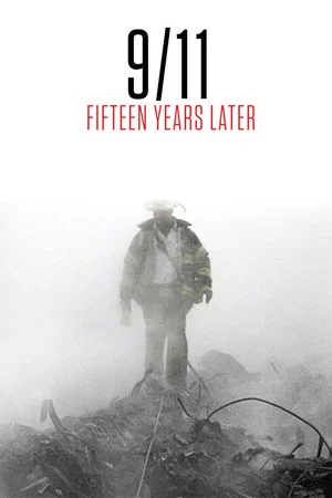 Постер: 9/11: Fifteen Years Later