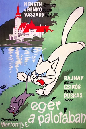 Постер: Egér a palotában