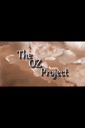 Постер: The Oz Project