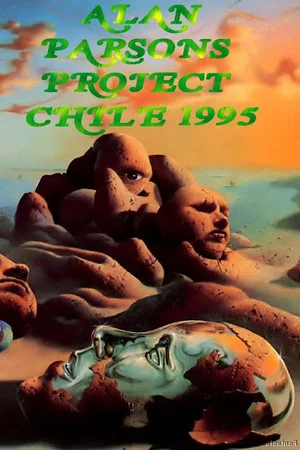 Постер: The Alan Parsons Project - Live in Santiago Chile 1995