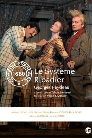 Постер: Le Système Ribadier