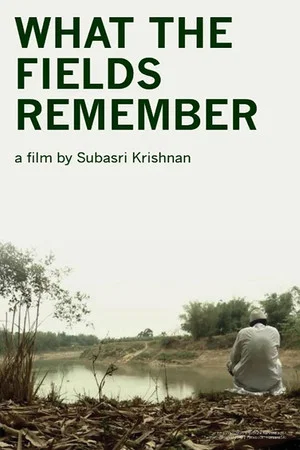 Постер: What the Fields Remember