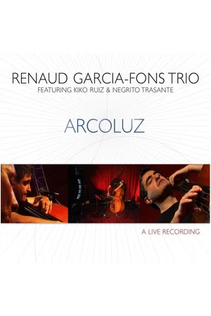 Постер: Renaud Garcia-Fons Trio Arcoluz