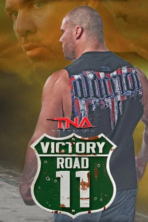 Постер: TNA Victory Road 2011