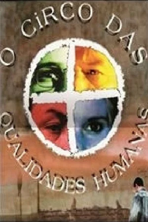 Постер: O Circo das Qualidades Humanas