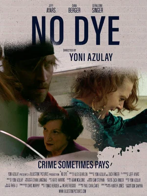 Постер: No Dye