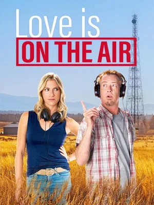 Постер: Love Is on the Air