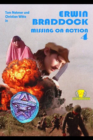 Постер: Erwin Braddock - Missing on Action 4