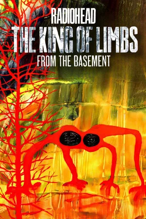 Постер: Radiohead: The King Of Limbs – Live From The Basement