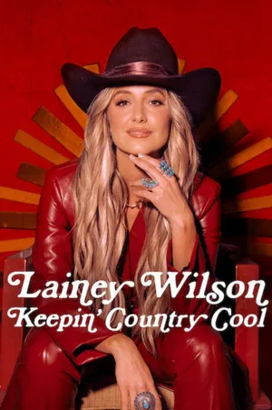 Постер: Lainey Wilson: Keepin' Country Cool