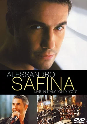 Постер: Alessandro Safina: Live in Italy