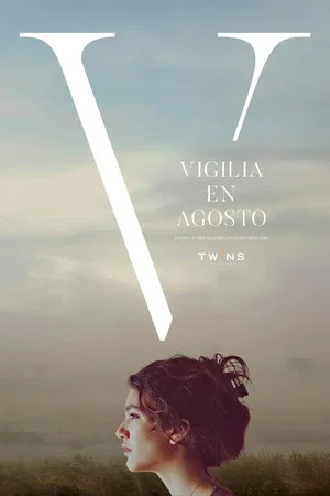 Постер: Vigil in August
