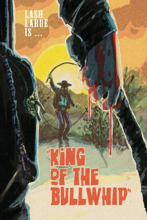Постер: King of the Bullwhip