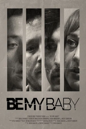 Постер: Be My Baby