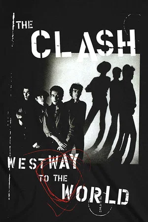 Постер: The Clash: Westway To The World