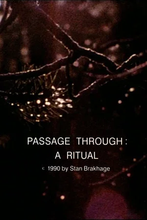 Постер: Passage Through: A Ritual